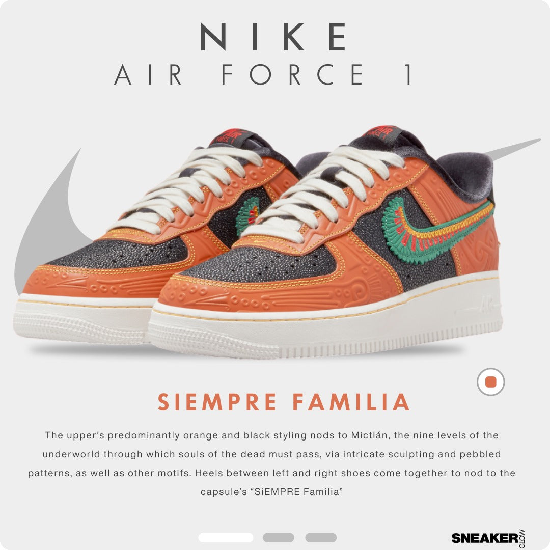 NIKE AIR FORCE 1 SIEMPRE FAMILIA