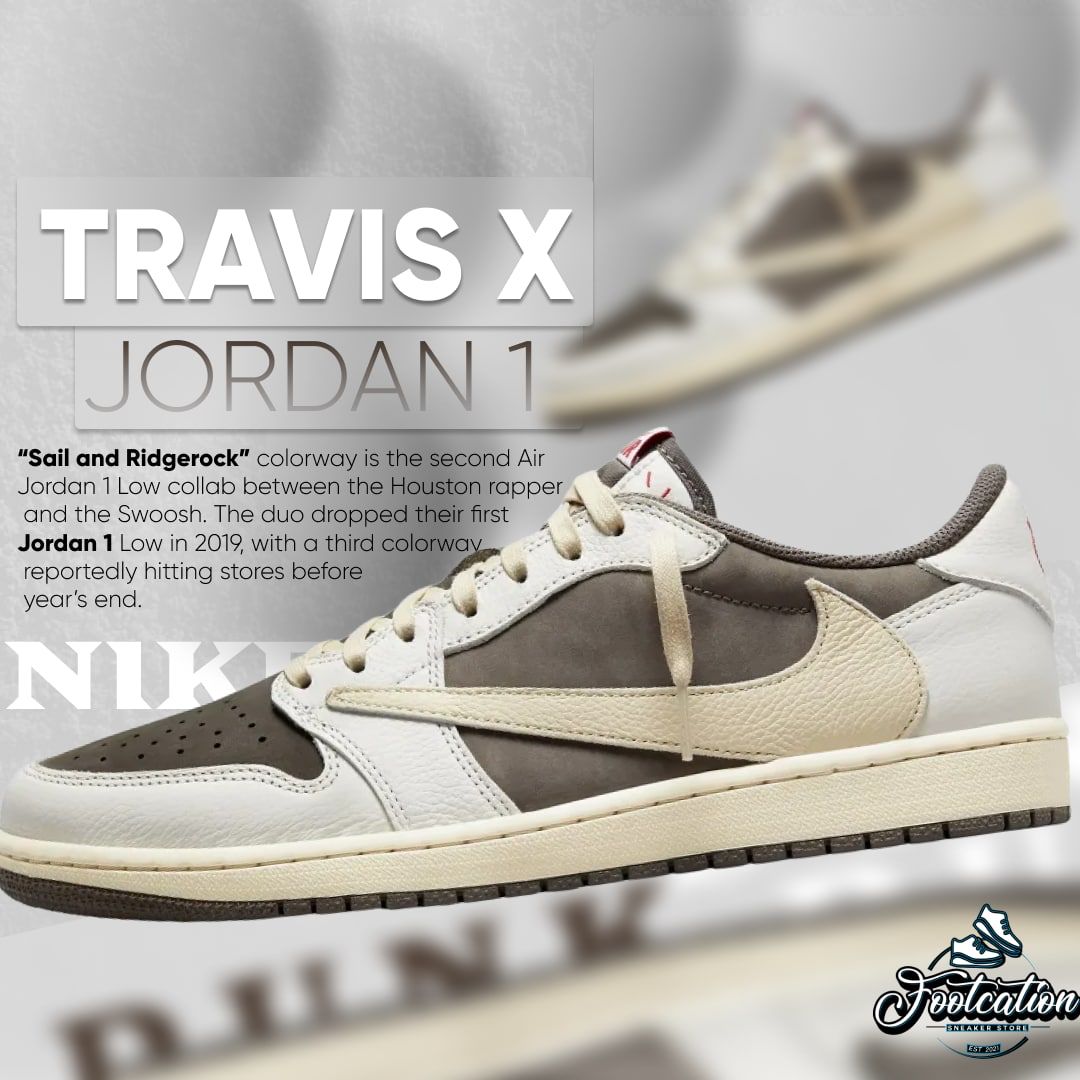 JORDAN 1 X TRAVIS SAIL AND RIDGEROCK